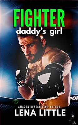 Fighter Daddy's Girl by Lena Little