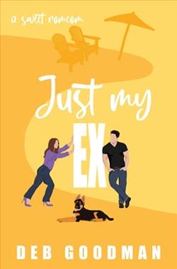 Just My Ex by Deb Goodman