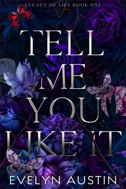 Tell Me You Like It by Evelyn Austin