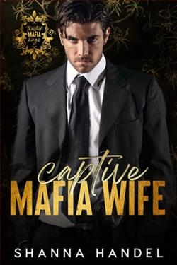 Captive Mafia Wife by Shanna Handel