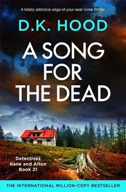 A Song for the Dead by D.K. Hood