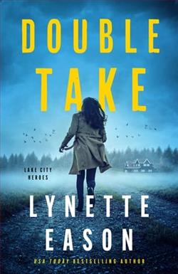 Double Take by Lynette Eason