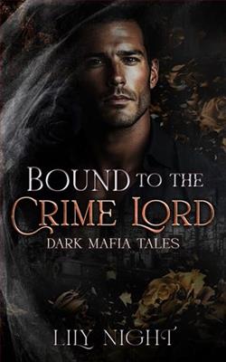 und to the Crime Lord by Lily Night