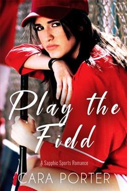 Play the Field by Cara Porter