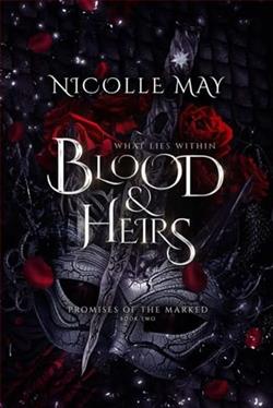 What Lies Within Blood & Heirs by Nicolle May