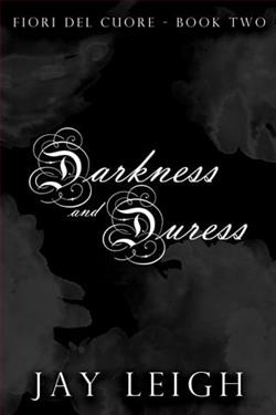 Darkness and Duress by Jay Leigh