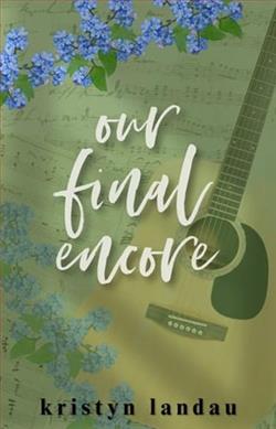 Our Final Encore by Kristyn Landau