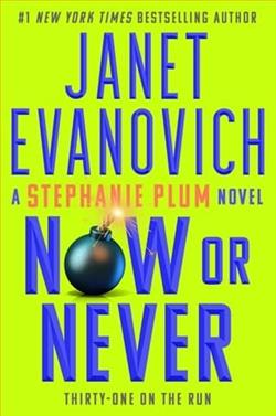 Now or Never by Janet Evanovich