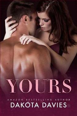 Yours by Dakota Davies