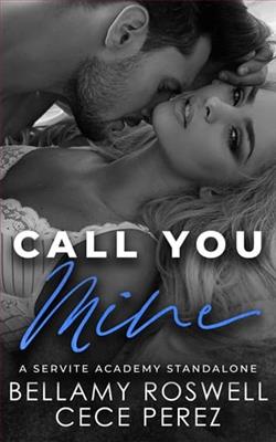 Call You Mine by Bellamy Roswell