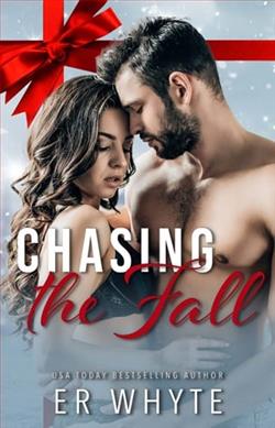 Chasing the Fall by E.R. Whyte