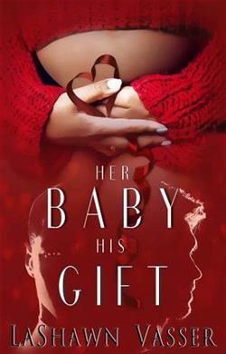 Her Baby His Gift by LaShawn Vasser