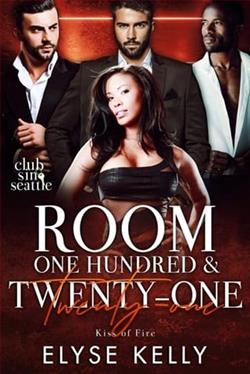 Room One Hundred & Twenty-One: Kiss of Fire by Elyse Kelly