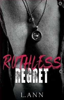 Ruthless Regret by L. Ann