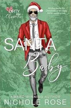 Santa Baby (Dirty Little Christmas) by Nichole Rose