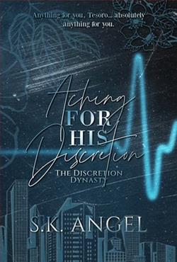 Aching for His Discretion by S.K. Angel