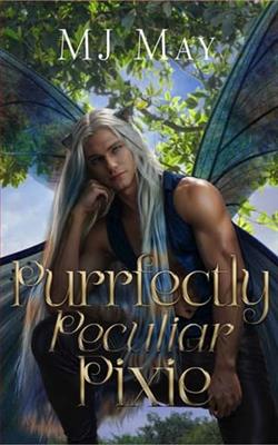 Purrfectly Peculiar Pixie by M.J. May