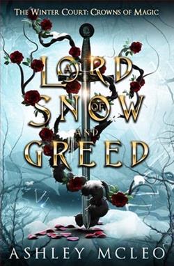 A Lord of Snow and Greed by Ashley McLeo