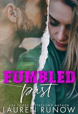 Fumbled Past by Lauren Runow