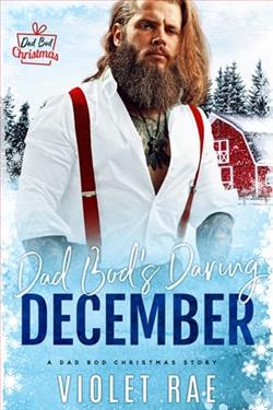 Dad Bod's Daring December by Violet Rae