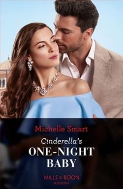 Cinderella's One-Night Baby by Michelle Smart