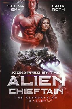 Kidnapped By the Alien Chieftain by Selina Sky