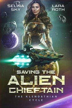 Saving the Alien Chieftain by Selina Sky