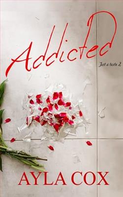 Addicted by Ayla Cox