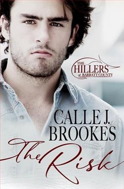 The Risk by Calle J. Brookes