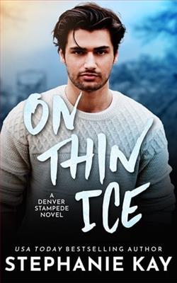 On Thin Ice by Stephanie Kay