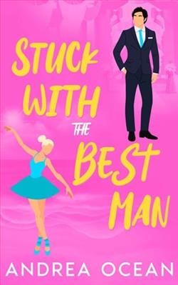 Stuck With the Best Man by Andrea Ocean