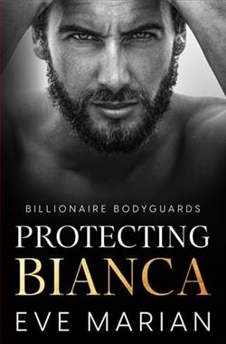 Protecting Bianca by Eve Marian