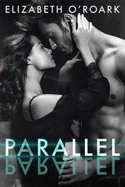 Parallel by Elizabeth O'Roark