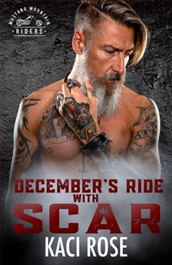 December's Ride with Scar by Kaci Rose