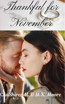 Thankful For November by ChaShiree M