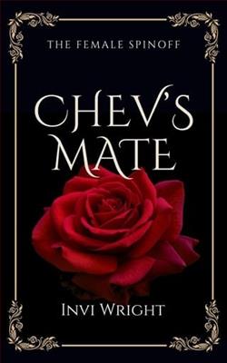 Chev's Mate by Invi Wright