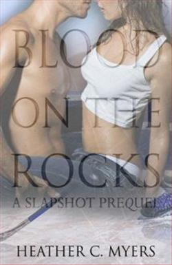 Blood on the Rocks by Heather C. Myers