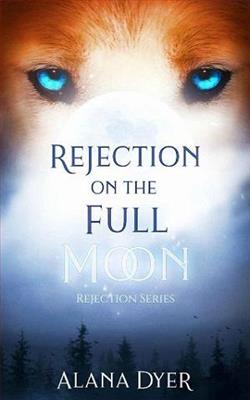 Rejection on the Full Moon by Alana Dyer