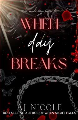 When Day Breaks by A.J. Nicole