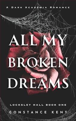 All My Broken Dreams by Constance Kent