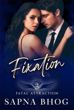 Fixation by Sapna Bhog