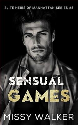 Sensual Games by Missy Walker