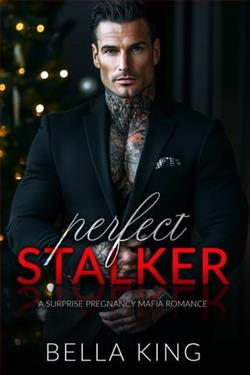 Perfect Stalker by Bella King