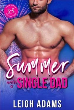 Summer with a Single Dad by Leigh Adams