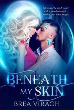 Beneath My Skin by Brea Viragh