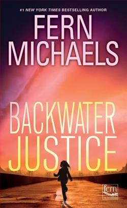 Backwater Justice by Fern Michaels