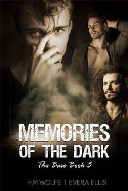 Memories of the Dark by H.M. Wolfe