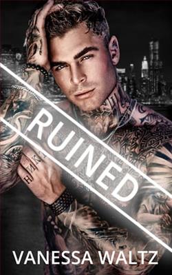 Ruined by Vanessa Waltz