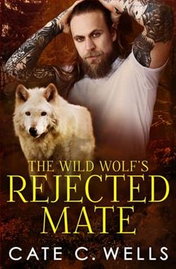 The Wild Wolf's Rejected Mate by Cate C. Wells