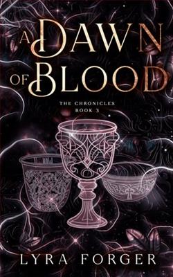 A Dawn Of Blood by Lyra Forger